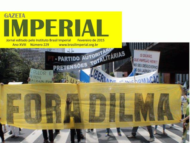 Boletim do movimento pede saída de Dilma e adoção parlamentarismo com monarquia Boletim do movimento pede saída de Dilma e adoção parlamentarismo com monarquia