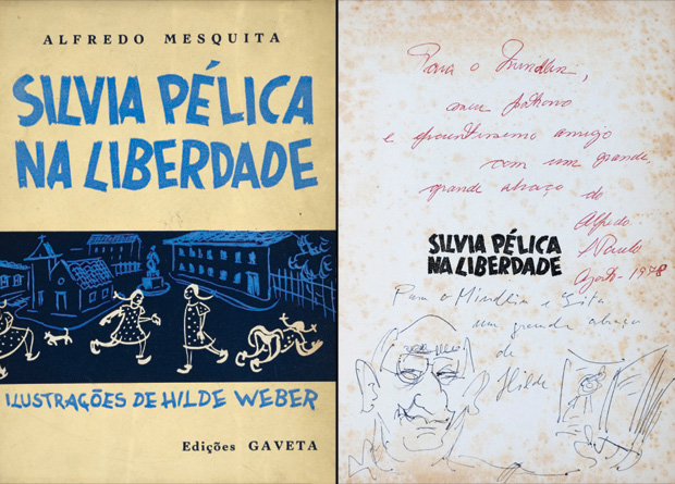 Hilde Weber e Alfredo Mesquisa saúdam e agradecem ao amigo José Mindlin em dedicatória em exemplar de Sílvia Pélica na Liberdade