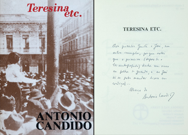 O intelectual Antonio Candido, em seu Teresina, etc., escreveu a Mindlin e Guita: "um outro exemplar, porque notei que o primeiro (depois deo ter autografado) tinha um vinco na folha de guarda; e ao José só se pode mandar umlivro em condições..."