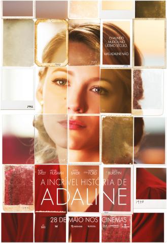 A Incrível História de Adaline: pôster A Incrível História de Adaline: pôster