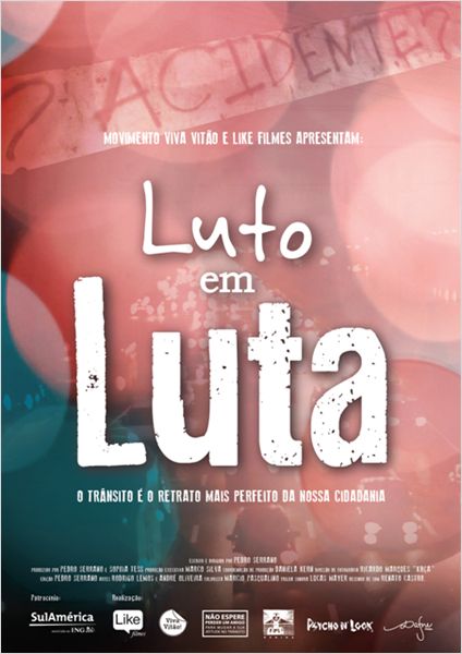 Pôster de Luto em Luta: documentário sobre vítimas do trânsito de São Paulo