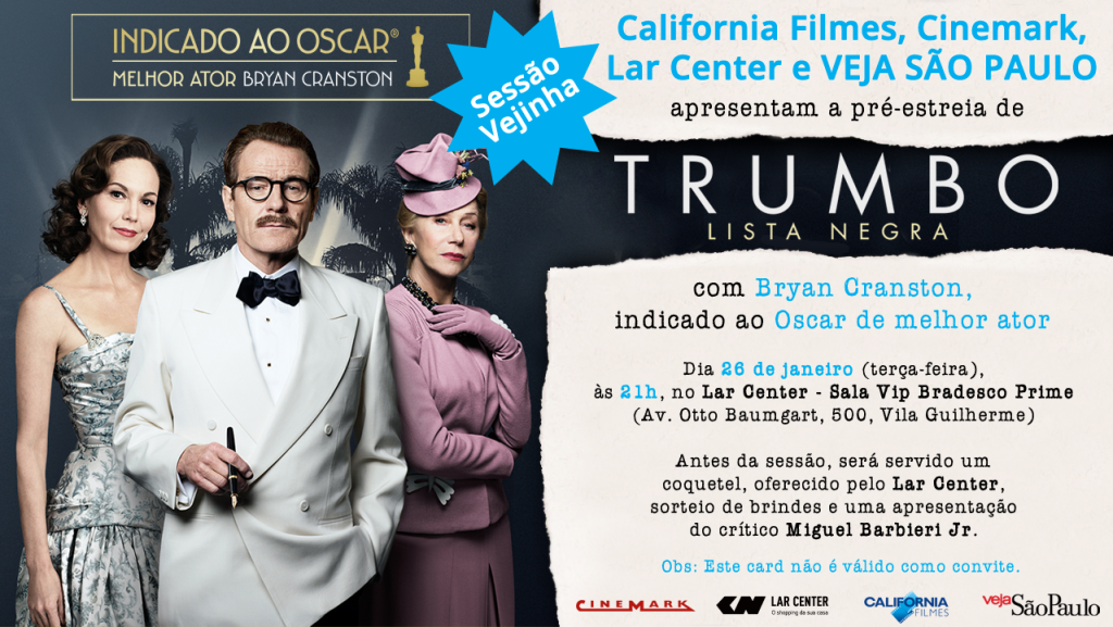 Sessão Vejinha: quer ir à pré-estreia de ‘Trumbo – Lista Negra’? Saiba como participar