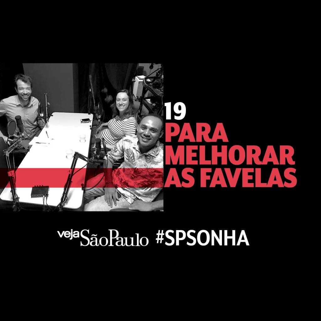 Para melhorar as favelas