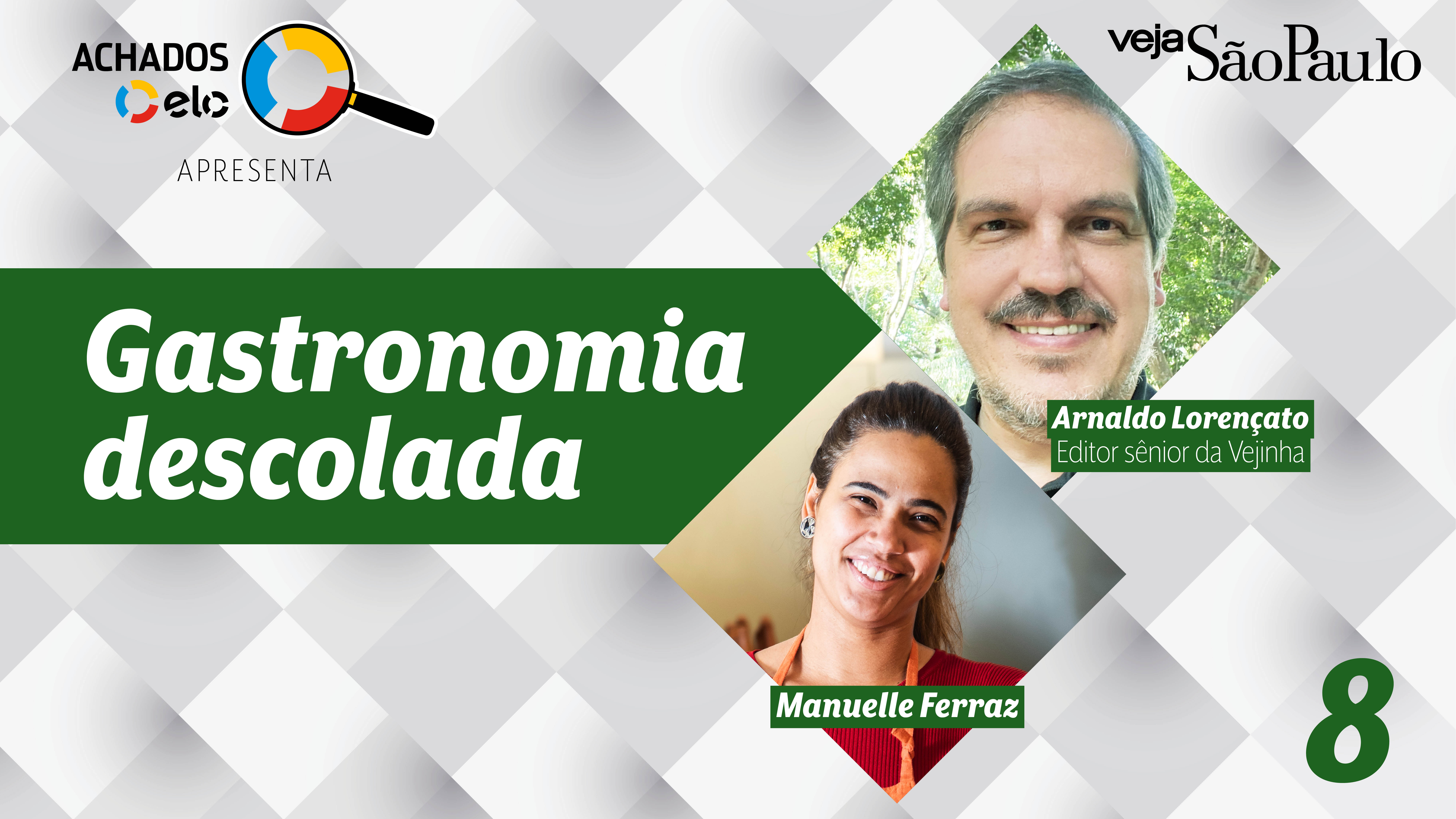 Gastronomia Descolada: um papo com Manuelle Ferraz
