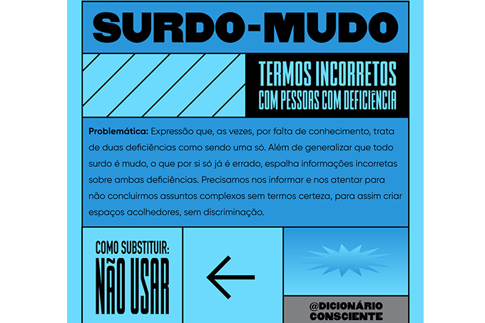 Termo incorreto: nem todo surdo é mudo Termo incorreto: nem todo surdo é mudo