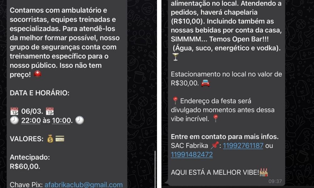 conversas festas clandestinas Duas imagens com prints de conversas com um divulgador de festas clandestinas. Na primeira conversa está escrito, entre outras informações,