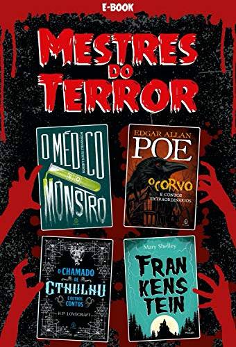 Mestres do Terror Capa da coletânea Mestres do Terror. Tem montagem dos quatro livros separados em um fundo vermelho e preto