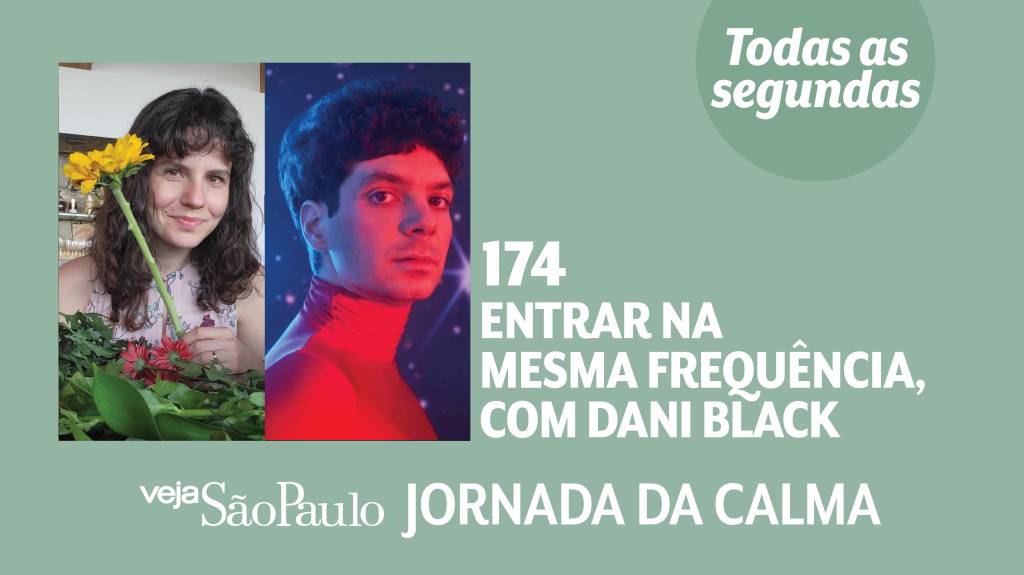 Entrar na mesma frequência, com Dani Black