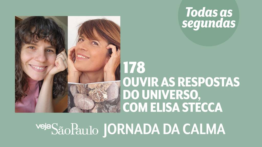 Ouvir as respostas do universo, com Elisa Stecca