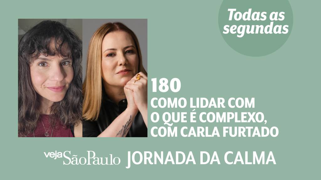 Como lidar com o que é complexo, com Carla Furtado
