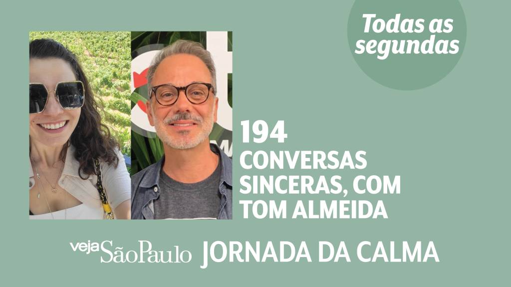 Conversas sinceras, com Tom Almeida