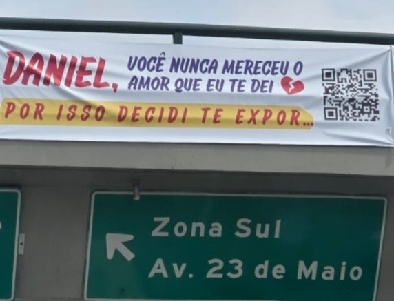 Saiba o que escondem as faixas “Daniel, decidi te expor” em vias de SP