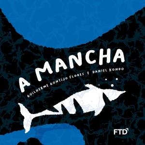 A mancha (FTD), Guilherme Gontijo Flores